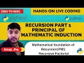 Recursion in Python - 025 Hands on live-coding Factorial using recursion Maths Behind Recursion