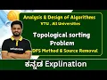 Topological Sorting - DFS source removal Method Analysis and Design of Algorithm