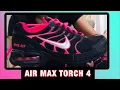 AIR MAX TORCH 4 UNBOXING