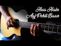 Download Lagu Hua Hain Aaj Pehli Baar | Sanam Re | Guitar Version