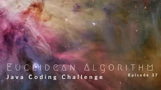 Euclidean Algorithm Java Coding Challenge Edabit How d You Code That