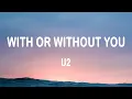 U2 - With or Without You