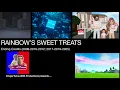 Download Lagu RAINBOW'S SWEET TREATS (2008-2012; 2017-2025) Credits | For @Jetpack14Official