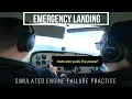 Emergency Landing Simulated Engine Failure Practice