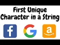 First Unique Character in a String leetcode first unique character in a string python May Day 5