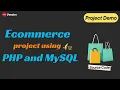 PHP E-commerce Project using MySQL - Project Demo