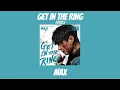 Download Lagu GET IN THE RING - MAX - LYRICS (the ost of Good boy).
