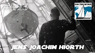 On The Wind #423 – Jens Joachim Hiorth // Tall Ship Captain