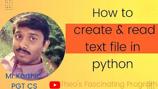 How to create text file in python How to read text file in python