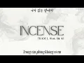 [Vietsub | Lyrics] TRADE L - incense (Feat. Sik-K)