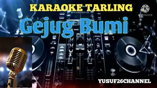 Download Gejug Bumi/Karaoke Dangdut-Tekdung MP3