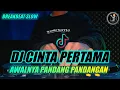 Download Lagu DJ CINTA PERTAMA (AWALNYA PANDANG PANDANGAN) SLOW BREAKBEAT TIKTOK VIRAL TERBARU 2023