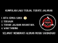 Download Lagu Kumpulan lagu Terjal Terate Jalanan (PSHT) #Terjal #PSHT