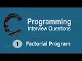 C Interview Questions tutorial - Factorial Number Codenemy