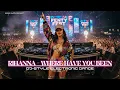 Lagu Rihanna – Where Have You Been (DJ-Style Dance Remix) | BassAura Project