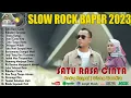 Lagu Satu Rasa Cinta , Bidadari Surgaku  Andra Respati ft  Gisma Wandira   Full Album Terbaik 2023