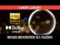 Download Lagu 🔥🔥🔥LUCKY LUCKY | ⭕️ 5.1 SURROUND ⭕️ | 🔊 BASS™ BOOSTED 🔊 | 🔊SUB BASS™🔊 | BY tharmi2005