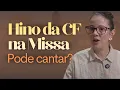 Lagu Hino da Campanha da Fraternidade na Missa: pode cantar ou não? (Aula + explicação litúrgica)