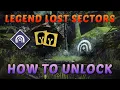 Destiny 2 - How to Unlock Legend Lost Sectors Season of Plunder Guide