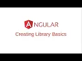 Angular Creating Library Basics