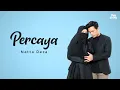 Download Lagu Natta Reza - Percaya (Lirik)