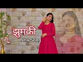 Download Lagu Jhumki | Priyanka Mehar | New Kumauni Song 2024 | Shweta Mahara | Pahadi Dance Cover | Monika Bisht