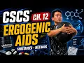 CSCS Study Guide Chapter 12 Summary Performance Enhancing Substances and Methods