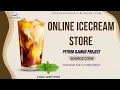Online Ice Cream Store Python Django Project with Source Code