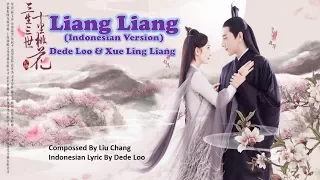 Download 凉凉 Liang Liang (Indonesian cover version) Dede Loo \u0026 Xue Ling Liang MP3