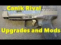 Canik Rival Top Ten Upgrades and Modifications