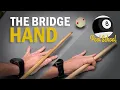 The Bridge Hand - Pool Basics Pool School