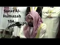 Download Lagu Sheikh Abdullah Awad Al-Juhani - Surah Al-Humazah