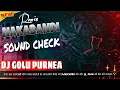 Download Lagu Nakabandi | sound check | Dj Golu Purnea | dj Sarzen Setup song Hard Bass💥#djgolupurnea#sarzendjsong