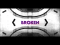 Download Lagu The One Tonic - Broken (Lyric Video)