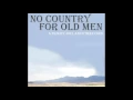 Download Lagu No Country for Old Men - Credits (Full)