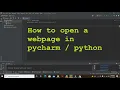 how to open a website in pycharm how to open a website with python