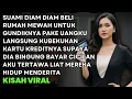 Download Lagu SUAMI DIAM DIAM BELI RUMAH UNTUK GUNDIKNYA PAKE UANGKU LANGSUNG KUBEKUKAN KARTU KREDITNYA