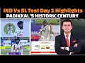 India vs Sri Lanka First Test Day 1 Complete Match Highlights Today 2026