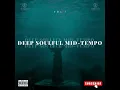 Download Lagu Deep Soulful Mid-Tempo Vol 1 Mixed By Dj Luk-C S.A (one of one)