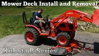Kubota B Series - Mower Deck Install and Removal