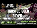 Melrose Gold Buyers Trusted Cash for Gold in Los Angeles
