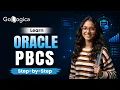 Oracle PBCS Tutorial for Beginners Learn Planning Budgeting Step-by-Step GoLogica