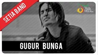 setia band gugur bunga official music video