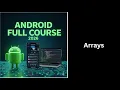 363 Kotlin Arrays Explained Create Access Modify Arrays Complete Android Course