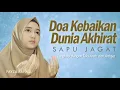 Download Lagu Doa Kebaikan Dunia Akhirat (Doa Sapu Jagat) - Fayza Rahma | Haqi Official