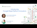 Introduction to Google Maps Platform Innovators