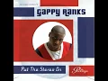 Gappy Ranks - Heaven In Her Eyes (2010)