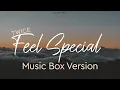 TWICE - Feel Special | Music Box/Lullaby Version | 트와이스 - 필스페셜