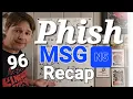 Phish Madison Square Garden 26 Recap Setlist