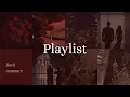 Lagu [Playlist] Dark Romance | Books| 🖤💋🍷